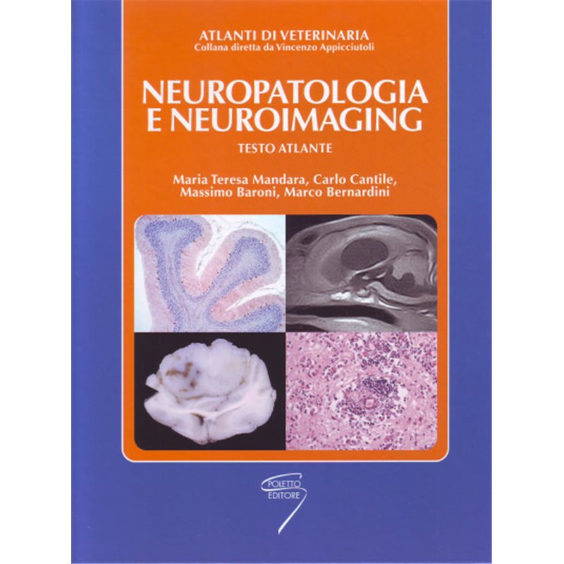 NEUROPATOLOGIA E NEUROIMAGING - Testo atlante